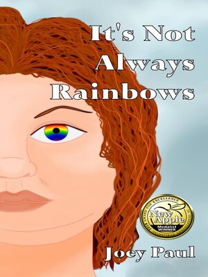 cover image of It's Not Always Rainbows